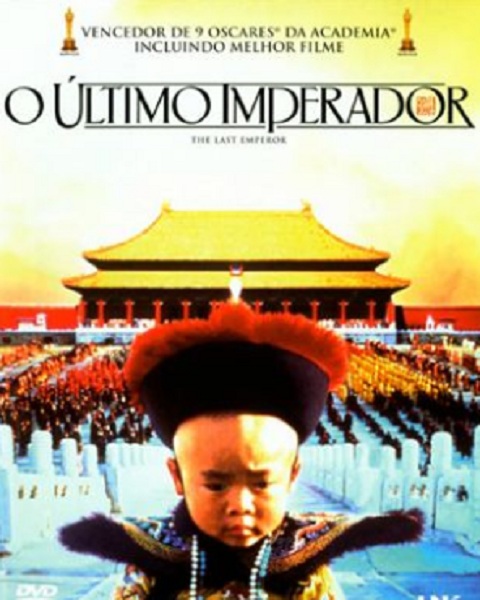 5º lugar -  O Último Imperador - Direção: Bernardo Bertolucci - Ano do Oscar: 1988 - 9 Oscars em 9 indicações.