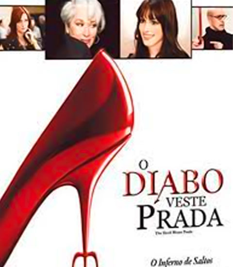  O romance â??O Diabo Veste Pradaâ?, da escritora norte-americana Lauren Weisberger, foi projetado nas telonas em 2006 sob a direÃ§Ã£o de David Frankel. AlÃ©m de reunir nomes como Anne Hathaway e Emily Blunt, o longa foi responsÃ¡vel por dar a Meryl Streep o terceiro Oscar de Melhor Atriz em sua carreira. -DivulgaÃ§Ã£o