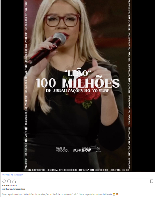 A faixa, lançada no álbum póstumo "Decretos Reais", rapidamente se tornou um sucesso e quando alcançou mais de 100 milhões de views, a equipe que mantém a rede social da cantora comemorou: "Nossa Majestade continua brilhando". E Marília mantém o vigor junto do público.  