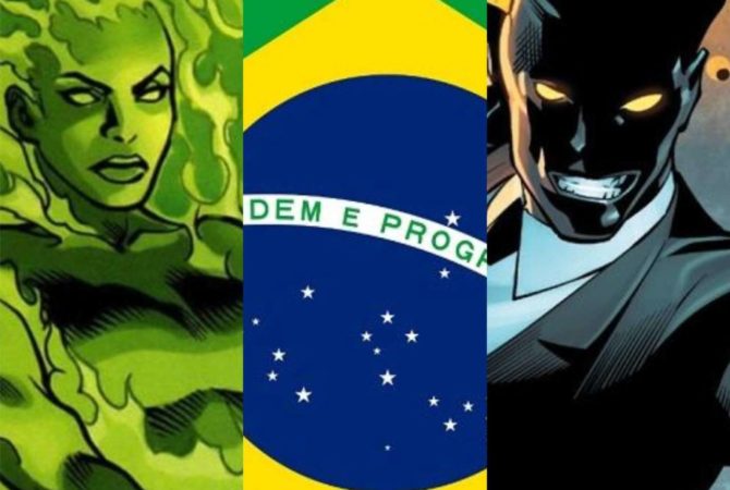 Marvel e DC: Heróis e vilões que são brasileiros