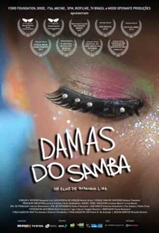 Damas do Samba (2013) - Filmes que se passam no carnaval -