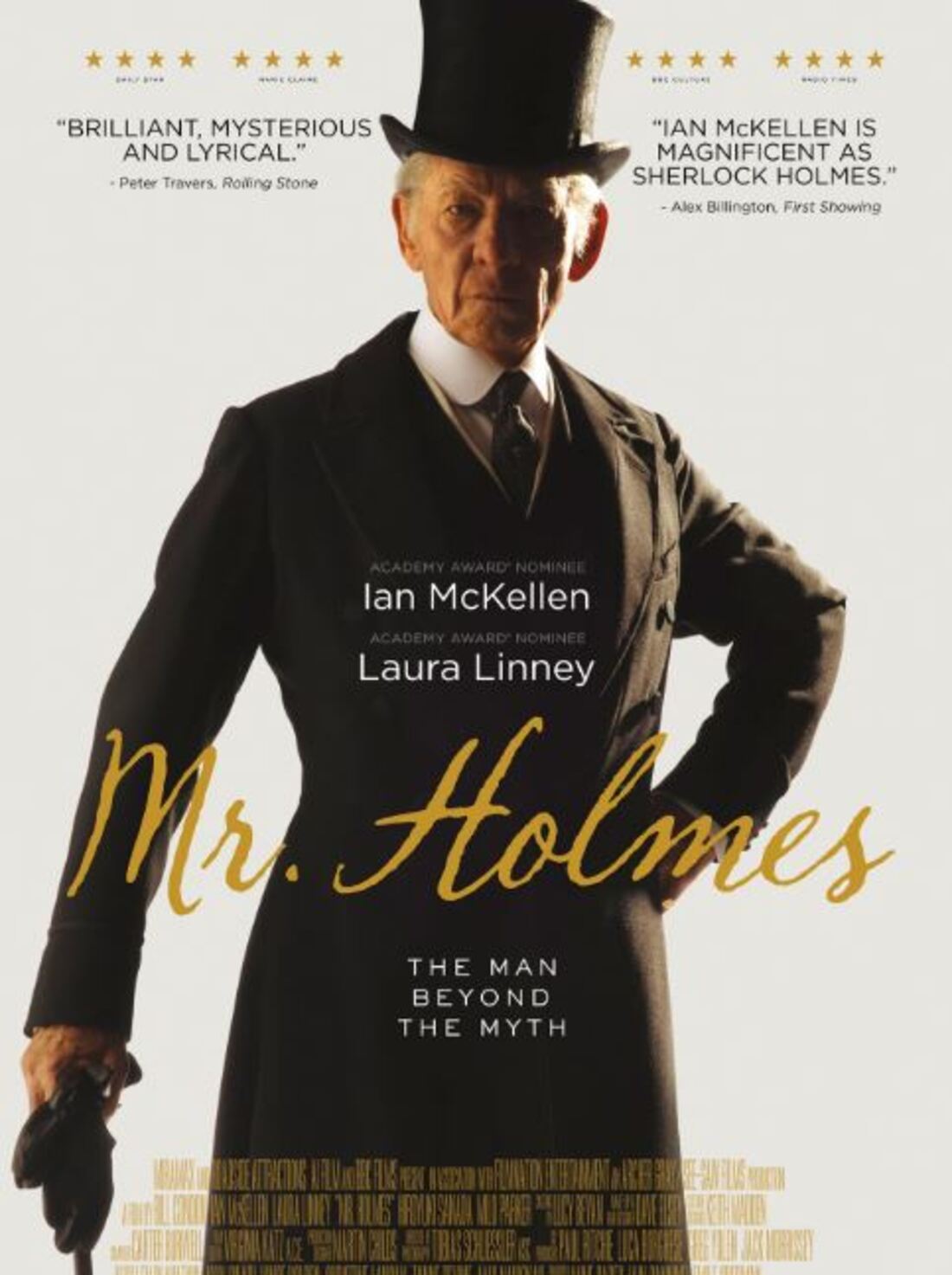 Ian McKellen - Ícone com seis décadas de carreira, popular nos papéis de Gandalf (Senhor dos Anéis) e Magneto (X-Men), o ator britânico, que também se destaca como ativista na defesa dos homossexuais, viveu o detetive no filme 