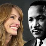 Martin Luther King e Julia Roberts - Instagram @juliaroberts e Domínio Público/Wikimédia Commons