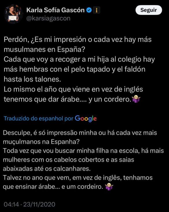 Entre as postagens, Gascón associou o vírus da Covid ao povo chinês, criticou a quantidade de muçulmanos na Espanha (foto) e detonou a cerimônia do Oscar de 2021.