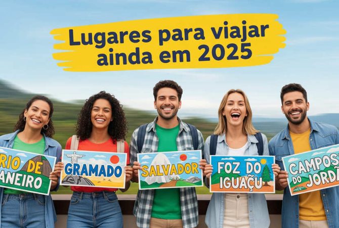 Lugares para viajar no Brasil: os 20 destinos mais procurados para conhecer ainda em 2025