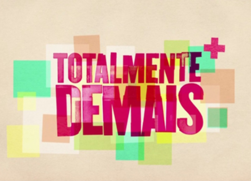 2º – Totalmente Demais (2015) – Sob direção de Luiz Henrique Rios; com Marina Ruy Barbosa e Felipe Simas. 