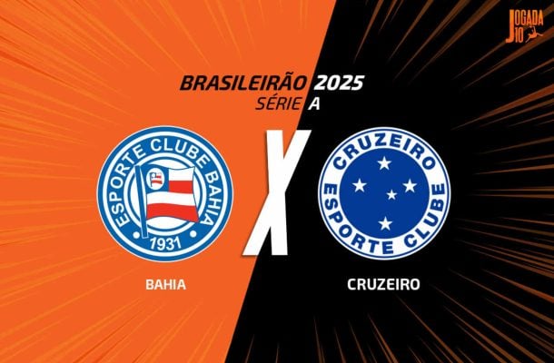 Bahia x Cruzeiro: onde assistir, escalações e arbitragem