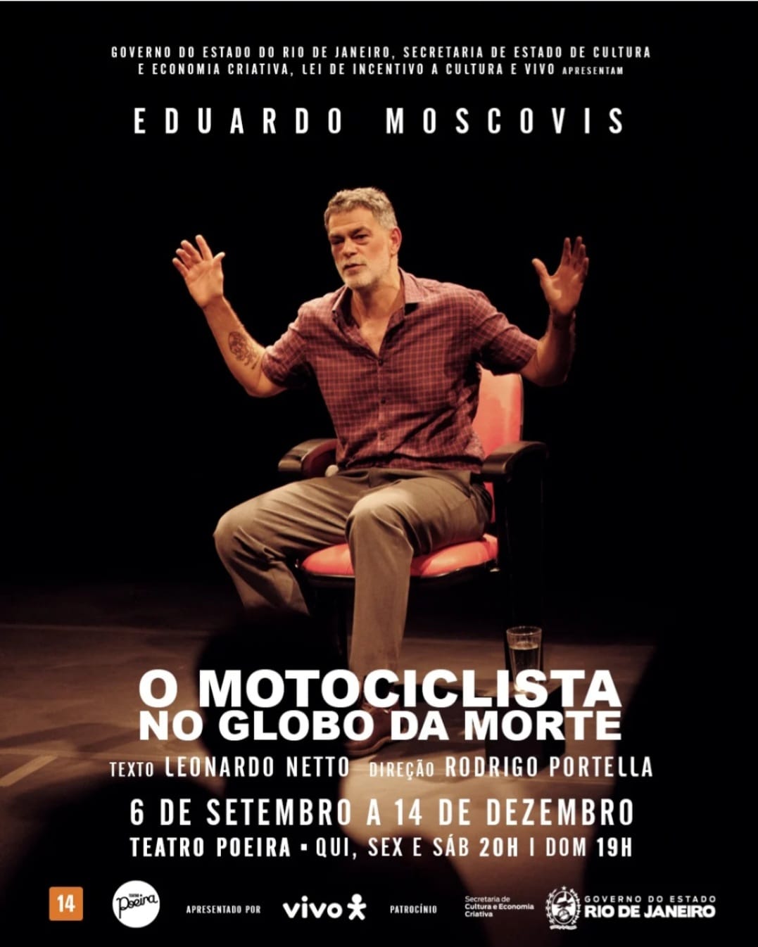 No teatro, além de atuar em montagens como “Corte Seco” e “O Motociclista no Globo da Morte”, ele também produziu diversos espetáculos.
